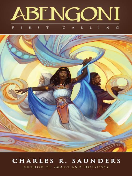 Title details for Abengoni by Charles R. Saunders - Available